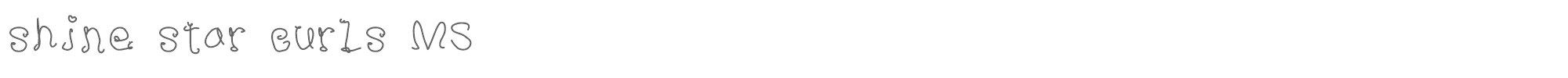 Sample characters Shine Star Curls MS Font